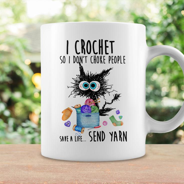 I Crochet So I Dont Choke People Save A Life Send Yarn Crochet Funny Gifts Coffee Mug Gifts ideas