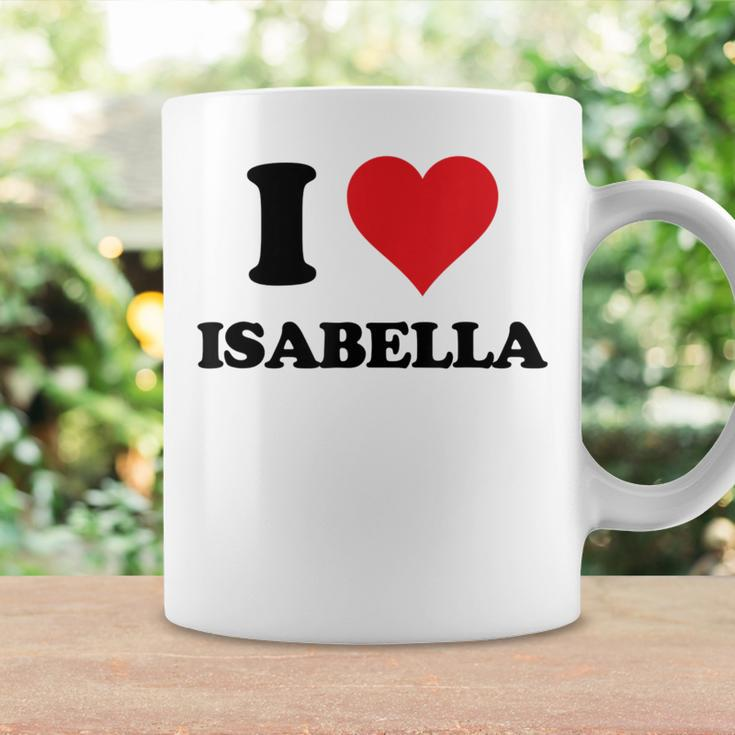 I Heart Isabella First Name I Love Personalized Stuff Coffee Mug Gifts ideas