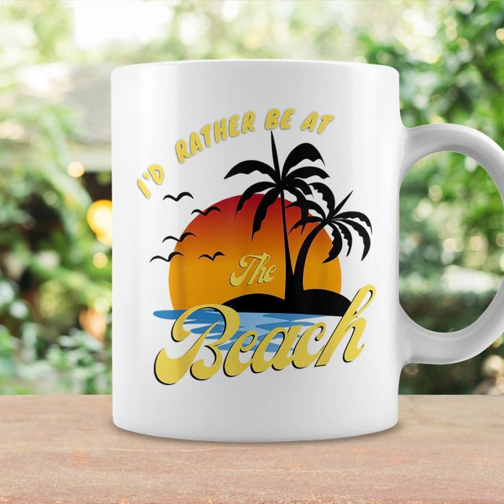 Id Rather Be At The Beach Summer Vacation Ideas Beach Lover Coffee Mug Gifts ideas