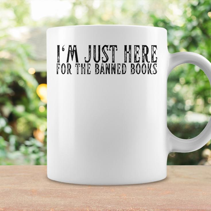 Im Just Here For The Banned Books Funny I Read Banned Books Coffee Mug Gifts ideas