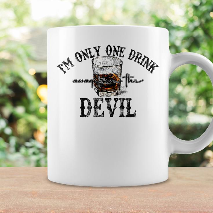 Im Only One Drink Away From The Devil Western Drink Whiskey Coffee Mug Gifts ideas