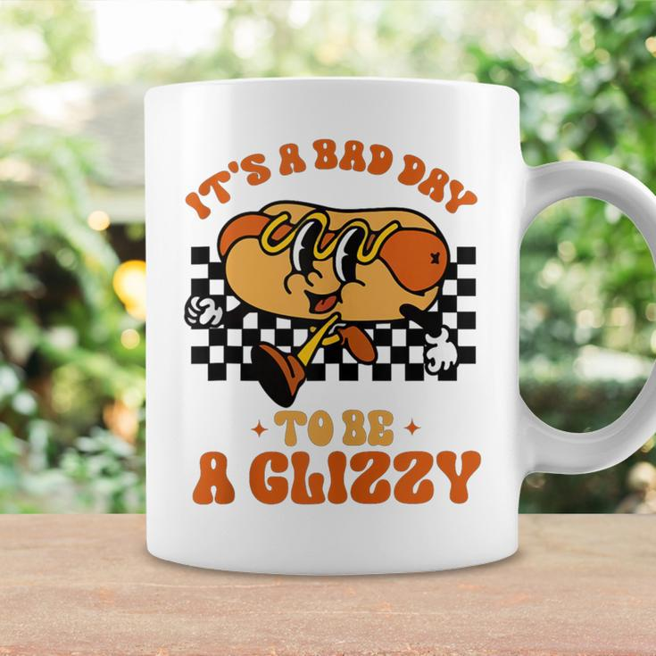 It's A Bad Day To Be A Glizzy Hot Dog Coffee Mug Gifts ideas