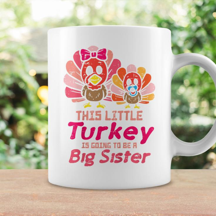 Kids This Little Turkey Will Be Big Sister Pregnancy Thanksgiving Coffee Mug Gifts ideas