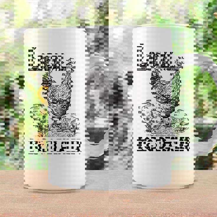 Local Egg Dealers Chicken Funny Local Egg Dealers Chicken Coffee Mug Gifts ideas