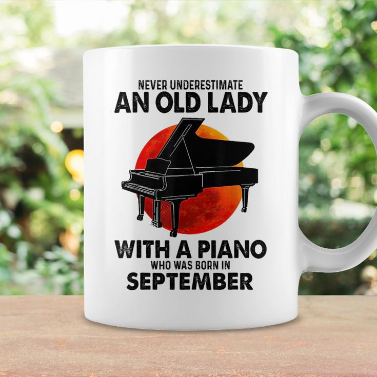 Never Underestimate An Old Lady With A Piano Born September Coffee Mug Gifts ideas