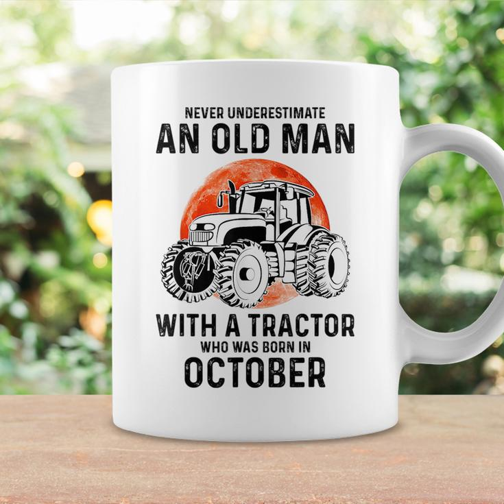 Never Underestimate An Old Man With A Tractor October Coffee Mug Gifts ideas