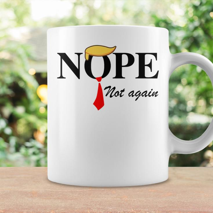 Nope Not Again Trump Apparel Nope Not Again Trump Coffee Mug Gifts ideas
