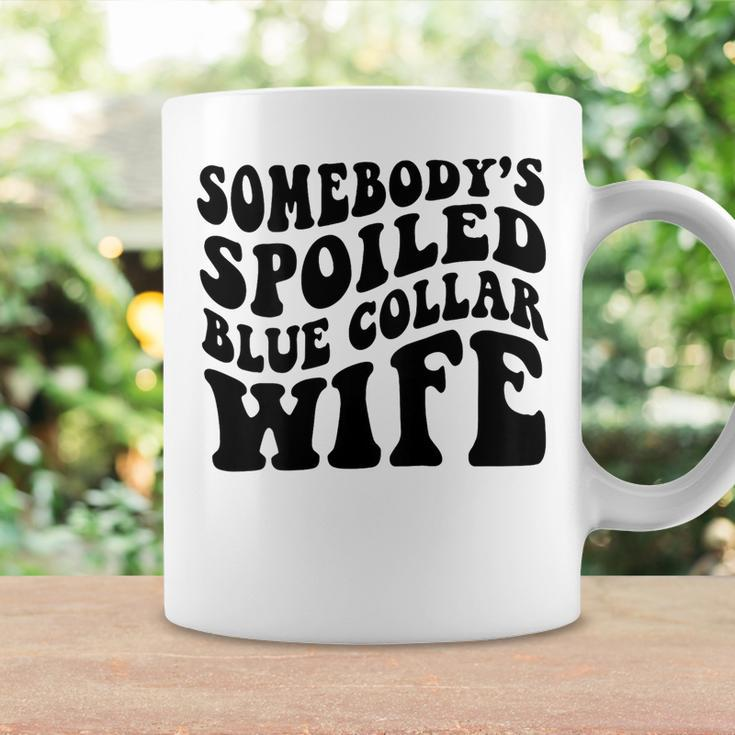 Somebodys Spoiled Blue Collar Wife On Back Coffee Mug Gifts ideas
