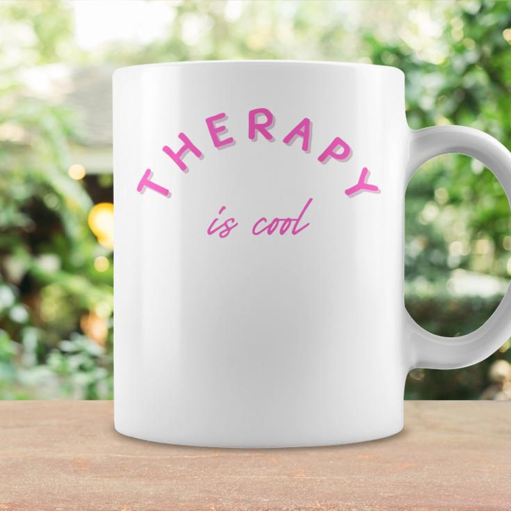 Therapy Is Cool Mental Health Matters Awareness Therapist Coffee Mug Gifts ideas
