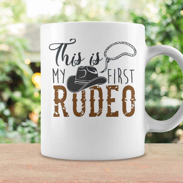 This Actually Is My First Rodeo Funny Cowboy Cowgirl Rodeo Funny Gifts Coffee Mug Gifts ideas