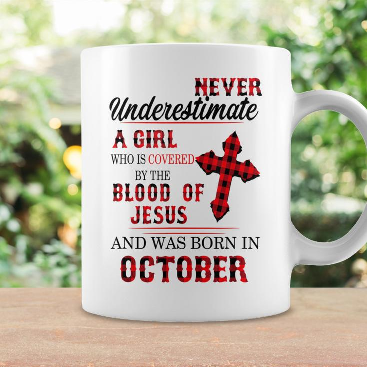 Never Underestimate A Girl Blood Of Jesus October Coffee Mug Gifts ideas