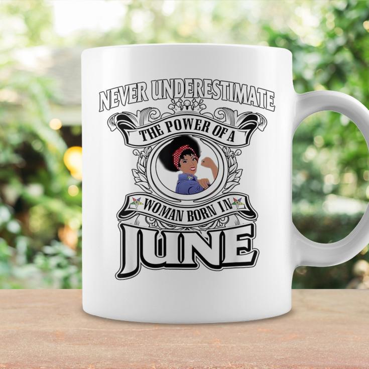 Never Underestimate A Oes Born In June Coffee Mug Gifts ideas