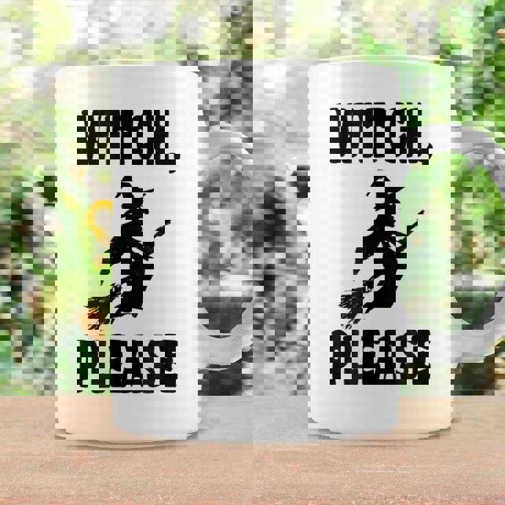 Witch Please WitchHalloween T Halloween Coffee Mug Gifts ideas Witch Please WitchHalloween T Halloween Coffee Mug Gifts ideas