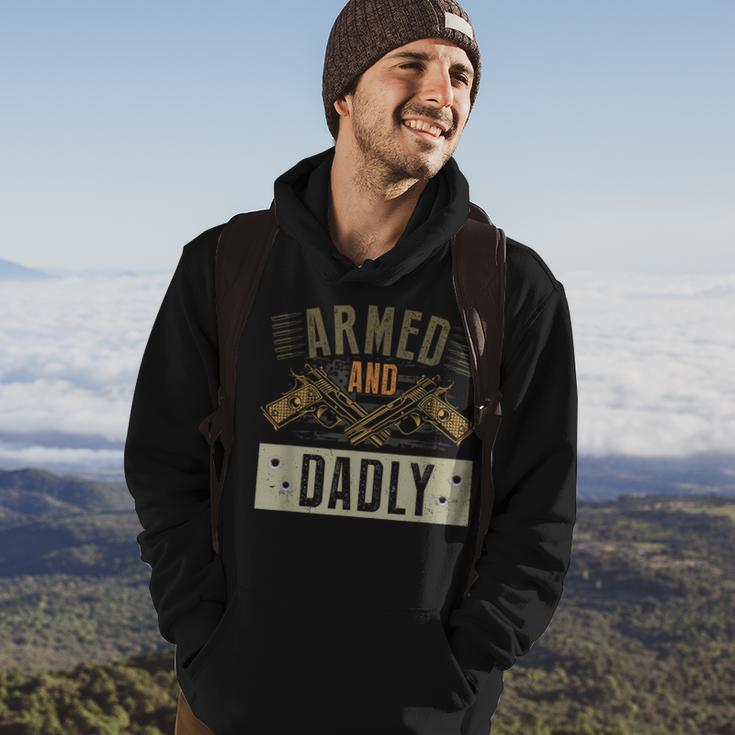 Armed And Dadly Funny Deadly Father For Fathers Day Hoodie Lifestyle