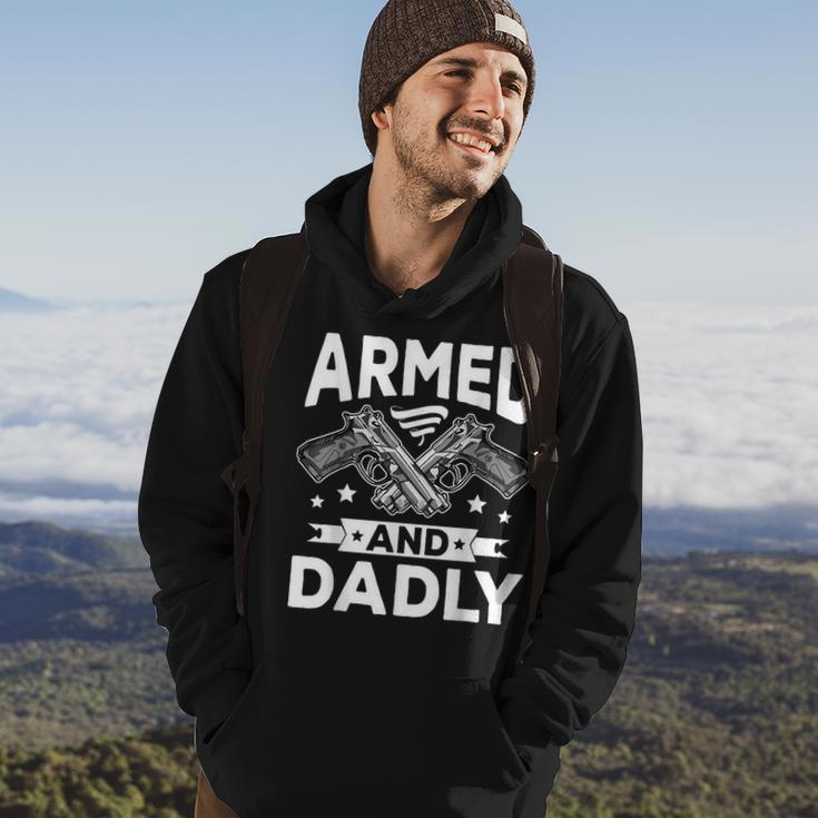 Armed And Dadly Funny Deadly Father Gift For Fathers Day Hoodie Lifestyle