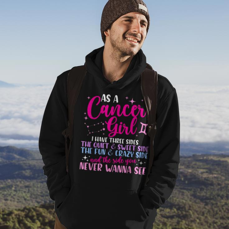 As A Cancer Girl I Have Three Sides - Astrology Zodiac Sign Hoodie Lifestyle