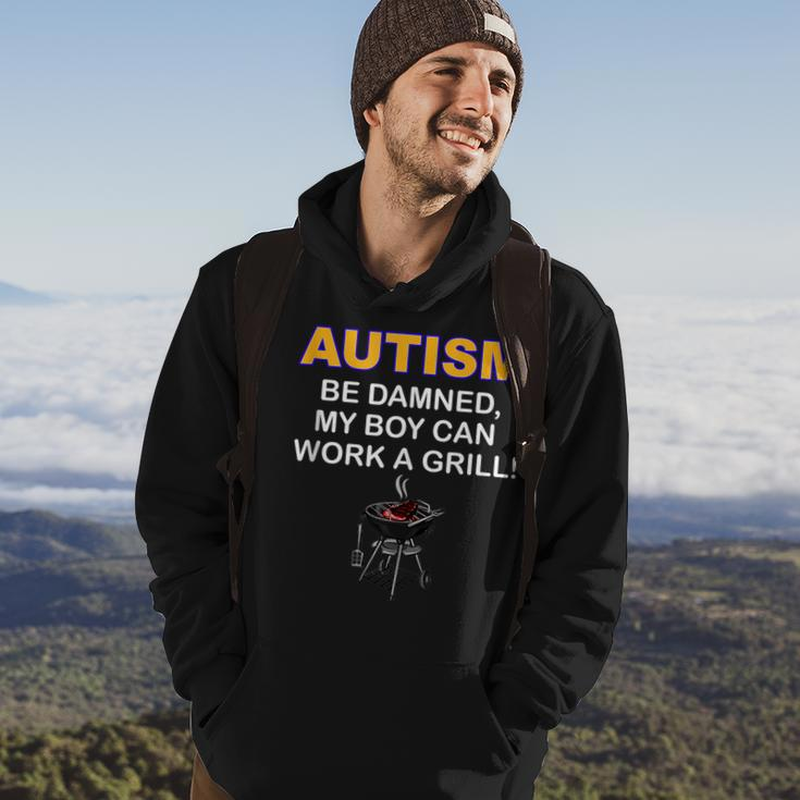 Autism Be Damned My Boy Can Work A Grill Autism Awareness Autism Funny Gifts Hoodie Lifestyle