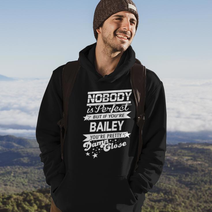 Bailey Name Gift If You Are Bailey Hoodie Lifestyle