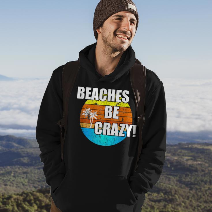 Beaches Be Crazy Funny Vacation Beach Vintage Vacation Funny Gifts Hoodie Lifestyle