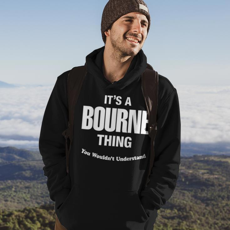 Bourne Thing Name Family Funny Hoodie Lifestyle