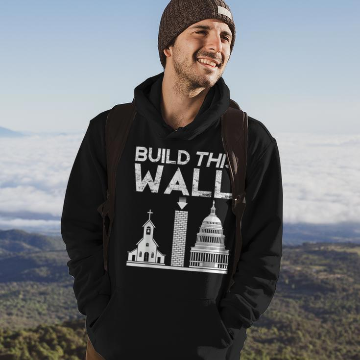 Build This Wall Separation Of Church And State Usa Hoodie Lifestyle