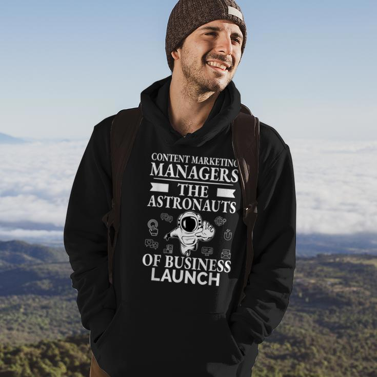 Content Marketing Managers Astronauts Of Business Launch Hoodie Lifestyle