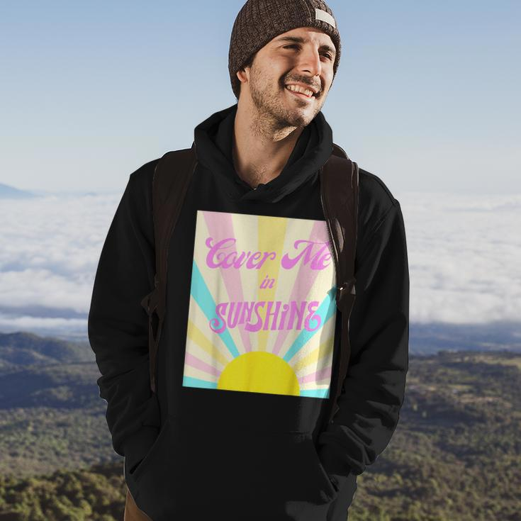 Cover Me In Sunshine Hoodie Lifestyle