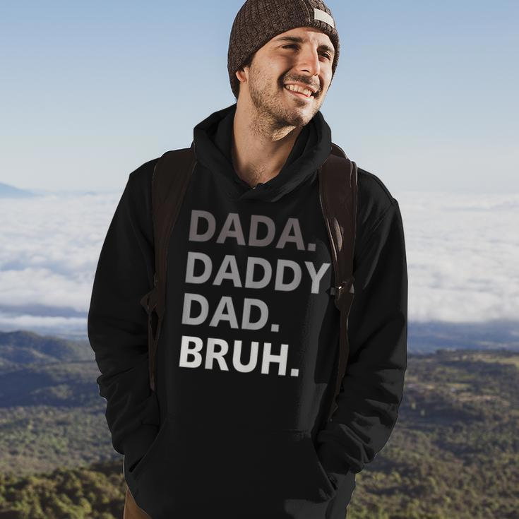 Dada Daddy Dad Bruh Fathers Day Funny Father Gift For Men Hoodie Lifestyle