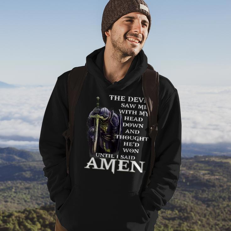 The Devil Saw My Head And Thought He'd Won Until I Said Amen Hoodie Lifestyle