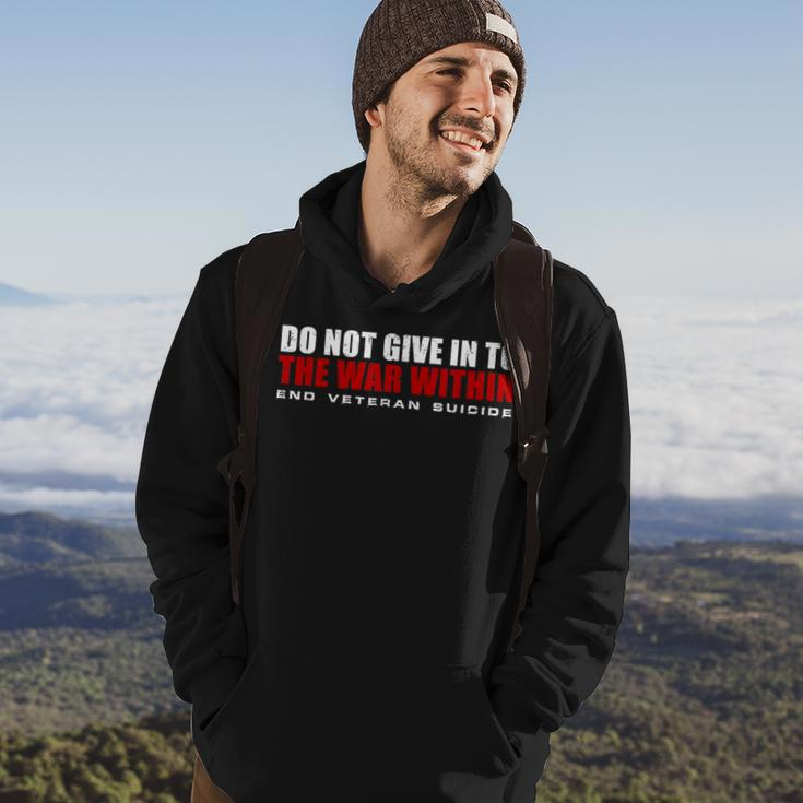 Do Not Give In To The War Within End Veteran Suicide Hoodie Lifestyle