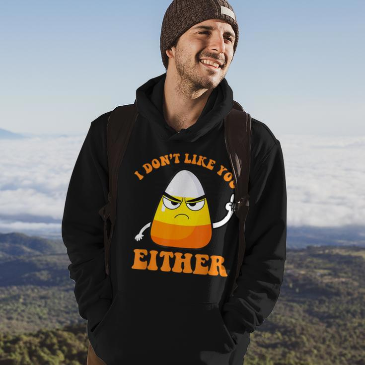 I Don't Like You Either Candy Corn Halloween Hoodie Lifestyle