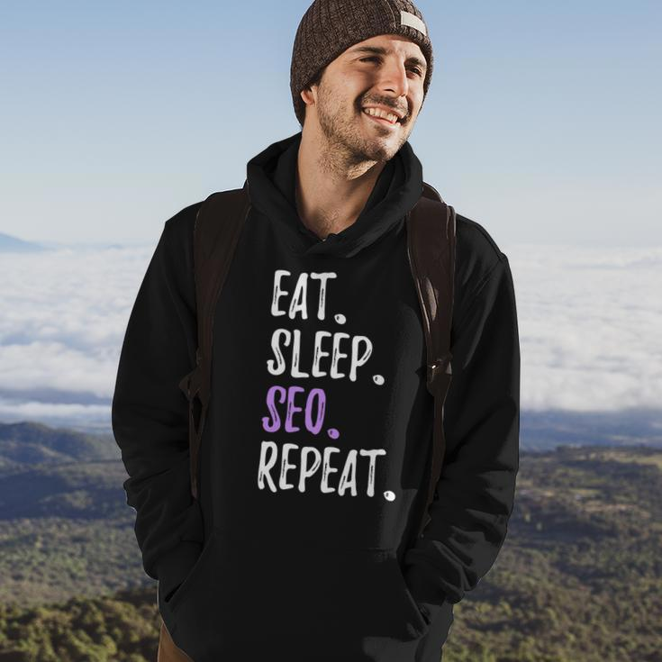 Eat Sleep Seo Repeat Search Engine Optimization Hoodie Lifestyle