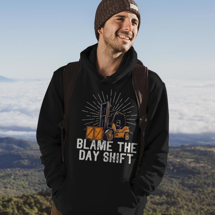 Funny Forklift Certified Truck Driver Blame The Day Shift Driver Funny Gifts Hoodie Lifestyle