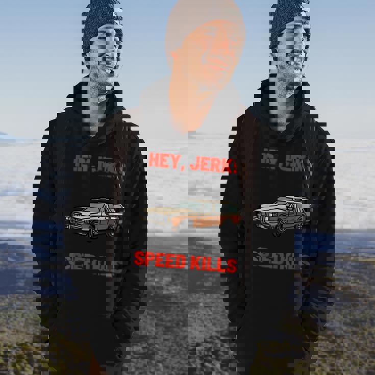 Hey Jerk Speed Kills Horror Movie Horror Hoodie Lifestyle Hey Jerk Speed Kills Horror Movie Horror Hoodie Lifestyle