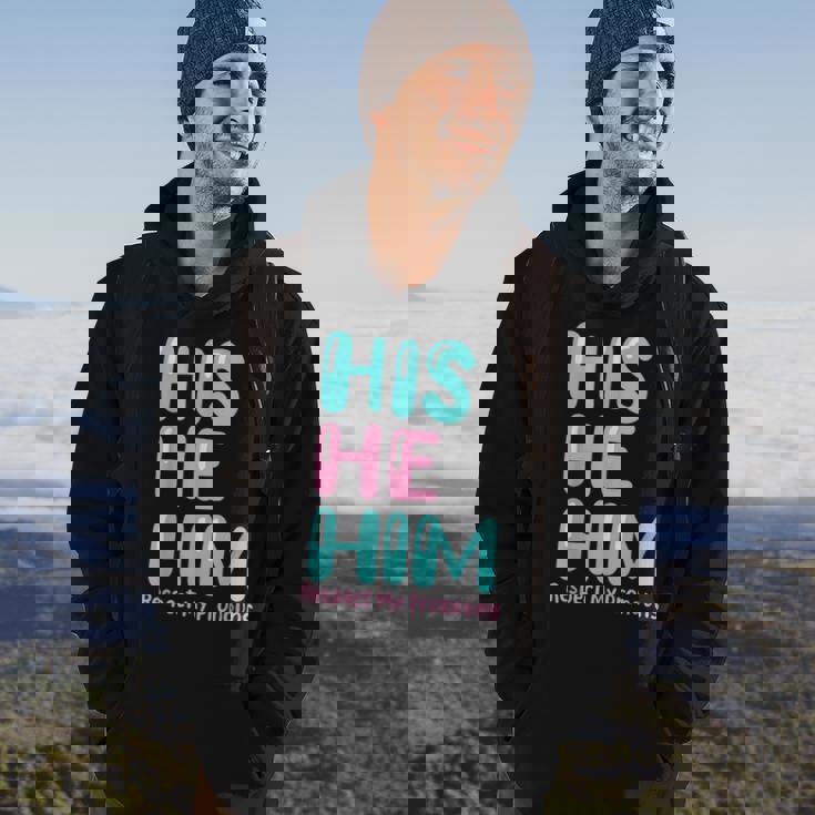 His He Him Respect My Pronouns Transgender Pride Trans Men Hoodie Lifestyle