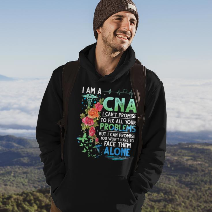 I Am A Cna I Cant Promise To Fix All Your Problem Hoodie Lifestyle