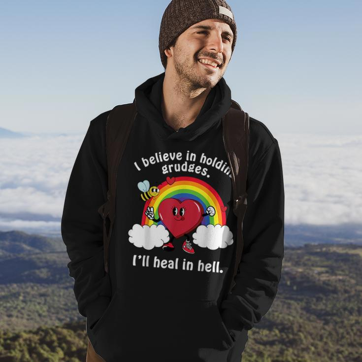 I Believe In Holding Grudges Ill Heal In Hell Hoodie Lifestyle