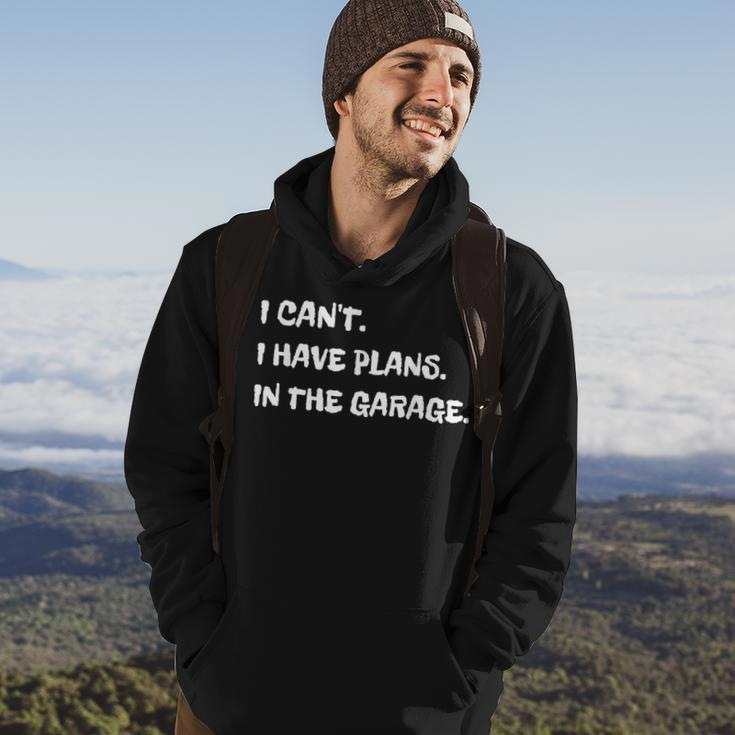 I Cant I Have Plans In The Garage Engine Mechanic Mechanic Funny Gifts Funny Gifts Hoodie Lifestyle