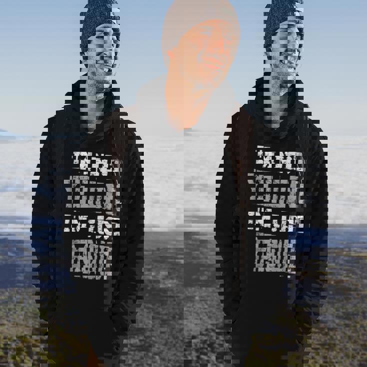 Im Not Yelling Im Just Basque Hoodie Lifestyle