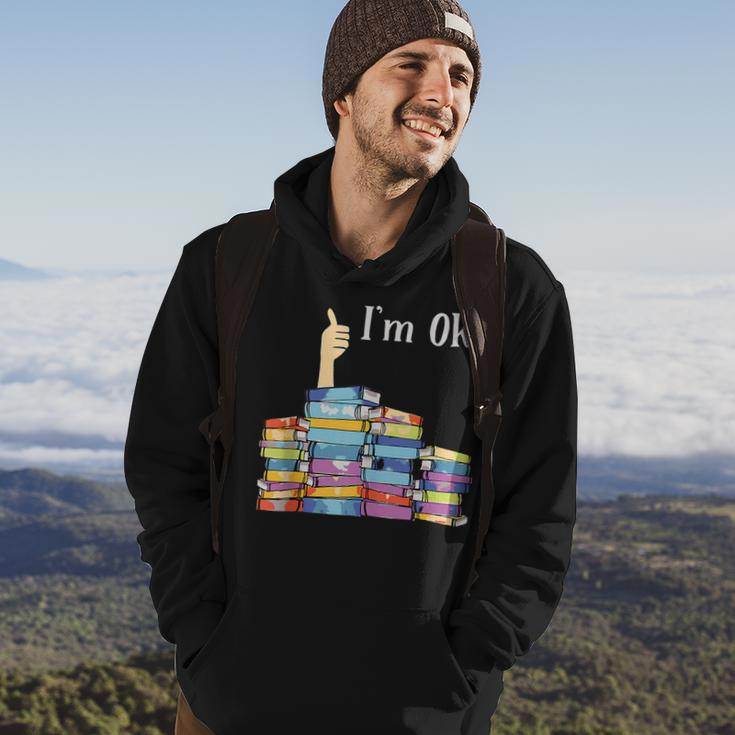 Im Ok - Book Reading Librarians Students Funny Book Lover Hoodie Lifestyle