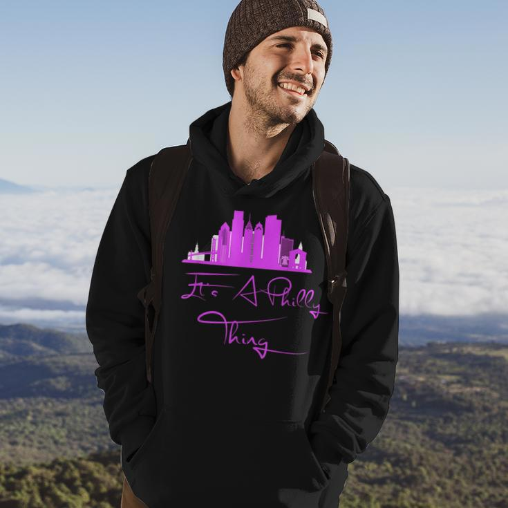Its A Philly Thing - Its A Philadelphia Thing Philadelphia Hoodie Lifestyle