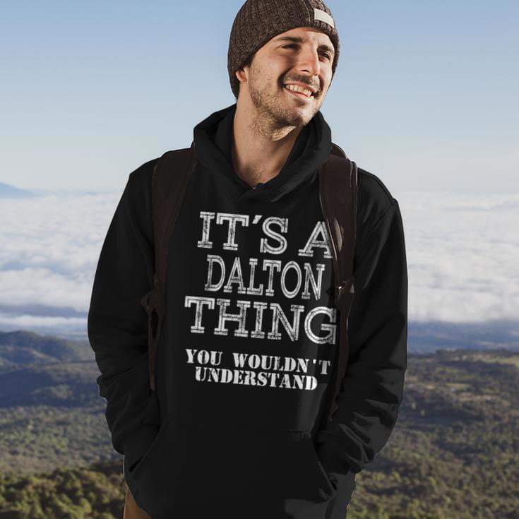 Its A Dalton Thing You Wouldnt Understand Matching Family Hoodie Lifestyle
