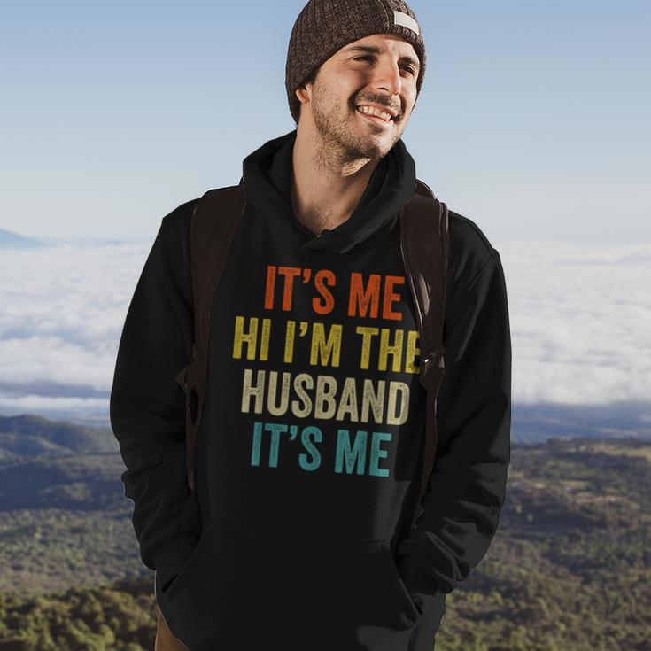 Its Me Hi Im The Husband Its Me Funny Fathers Day Hoodie Lifestyle