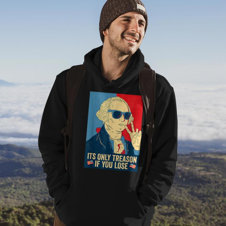 Its Only Treason If You Lose George Washington Hoodie Lifestyle
