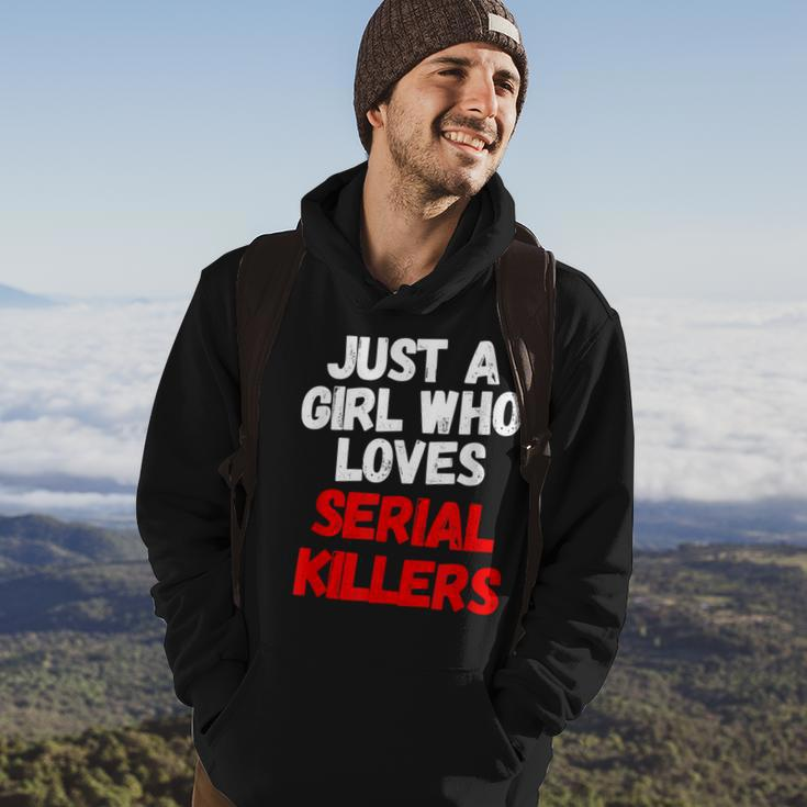Just A Girl Who Loves Serial Killers Horror Movie Lover Just Hoodie Lifestyle