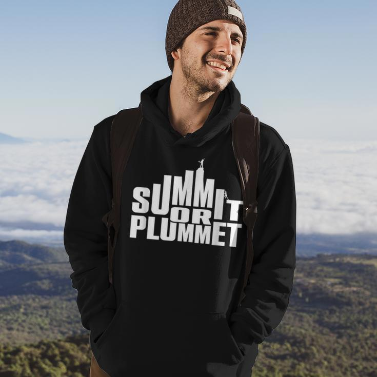 Rock Climbing & Bouldering Quote Summit Or Plummet Hoodie Lifestyle