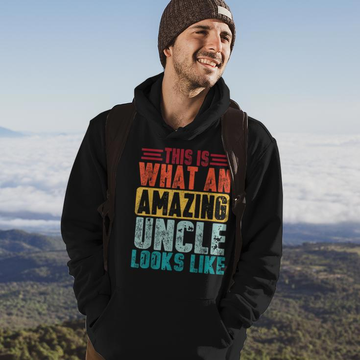This Is What An Amazing Uncle Looks Like Funny Fathers Day Hoodie Lifestyle