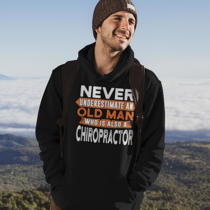 Never Underestimate An Old Man Who Is Also A Chiropractor Hoodie Lifestyle