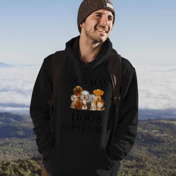Never Underestimate An Old Man Who Loves Dogs In September Hoodie Lifestyle