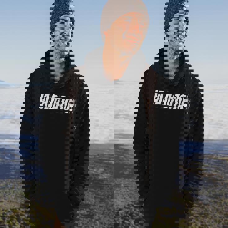 Validation Hoodie Lifestyle